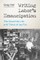 Writing Labor's Emancipation