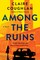 Among the Ruins