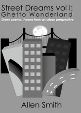 Street Dreams Volume I: Ghetto Wonderland