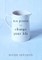 Ten Poems to Change Your Life