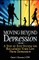 Moving Beyond Depression