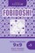Sudoku Fobidoshi - 200 Easy to Medium Puzzles 9x9 (Volume 5)