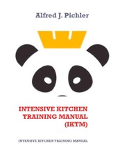 Intensive Kitchen  Training Manual   (IKTM)