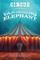 The Circus of the Vanishing Elephant
