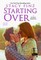 Starting Over