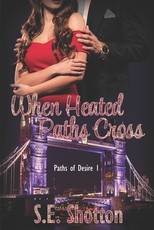 When Heated Paths Cross