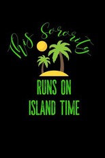 This Sorority Runs On Island Time