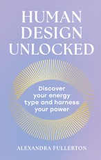 Your Human Design Toolkit