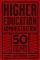 Higher Education Administration