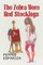 Zebra Wore Red Stockings