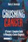 Crushing Cancer