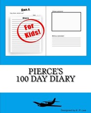 Pierce's 100 Day Diary