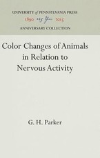 Color Changes of Animals in Relation to Nervous Activity