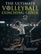 The Ultimate Volleyball Coaching Guide - Essential Drills, Volleyball Fundamentals, Skill Progressions, and Mental Toughness Tools