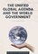 The Unified Global Agenda and the World Government