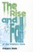 The Rise and Fall of the Welfare State
