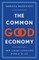 The Common Good Economy