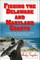Fishing the Delaware and Maryland Coasts