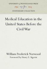 Medical Education in the United States Before the Civil War