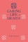 Caring for Life and Death