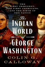 The Indian World of George Washington