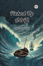 Picked Up Adrift