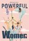 Powerful Women