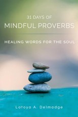 31 Days of Mindful Proverbs