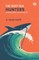 The Deep Sea Hunters Adventures On A Whaler