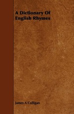 A Dictionary of English Rhymes