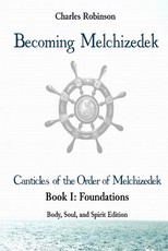 Becoming Melchizedek