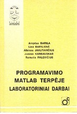 Programavimo Matlab terpėje laboratoriniai darbai (2003)