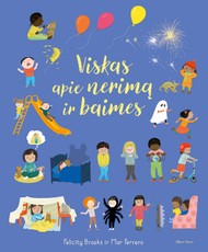 Viskas apie nerimą ir baimes