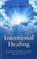 Intentional Healing