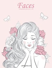 Faces Coloring Book for Grown-Ups 4, 5 & 6