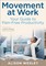 Movement at Work