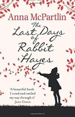 The Last Days of Rabbit Hayes