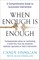 When Enough is Enough