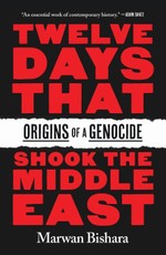 Twelve Days That Shook the Middle East