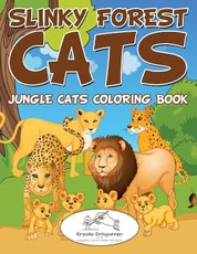 Slinky Forest Cats