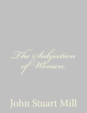 The Subjection of Women
