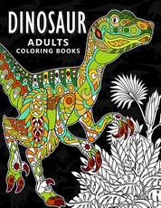 Dinosaur Adults Coloring books