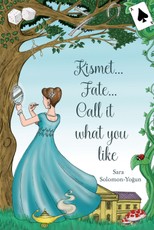 Kismet, Fate, Call It What You Like