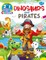 Dinosaurs and Pirates