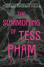 The Summoning of Tess Pham