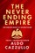 The Neverending Empire