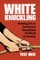 White Knuckling