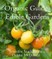 Organic Guide to Edible Gardens