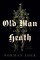 The Old Man and the Heath
