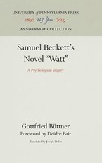 Samuel Beckett's Novel Watt